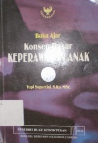 Image of Konsep Dasar Keperawatan Anak : Buku Ajar