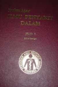 Image of Ilmu Penyakit Dalam : Buku Ajar. Jil. 1