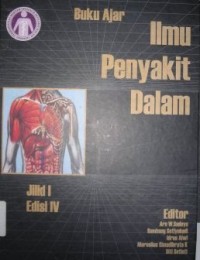 Image of Ilmu Penyakit Dalam : Buku Ajar. Jil. 1