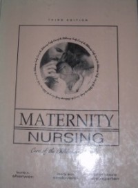Image of Maternity Nursing : Care of the Childbearing Family