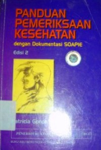 Image of Panduan Pemeriksaan Kesehatan dengan Dokumentasi Soapie