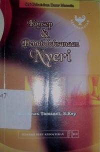 Image of Konsep dan Penatalaksanaan Nyeri