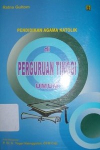 Image of Pendidikan Agama Katolik di Perguruan Tinggi Umum