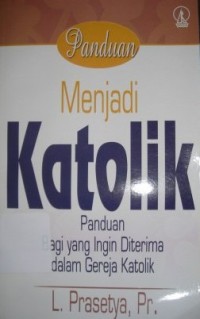 Image of Panduan Menjadi Katolik