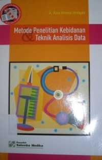 Image of Metode Penelitian Kebidanan dan Teknik Analisis Data