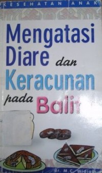 Image of Mengatasi Diare dan Keracunan Pada Balita