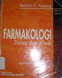 Image of Farmakologi : Dasar dan Klinik