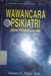 Image of Wawancara Psikiatri : Seni Pemahaman
