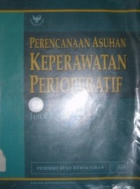 Image of Perencanaan Asuhan Keperawatan Perioperatif