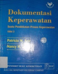 Image of Dokumentasi Keperawatan : Suatu Pendekatan Proses Keperawatan