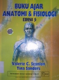Image of Anatomi dan Fisiologi : Buku Ajar