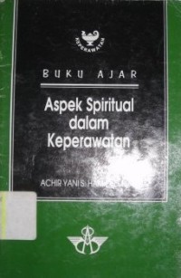 Image of Aspek Spiritual dalam Keperawatan : Buku Ajar