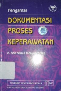 Image of Pengantar Dokumentasi Proses Keperawatan