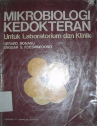 Image of Mikrobiologi Kedokteran untuk Laboratorium dan Klinik