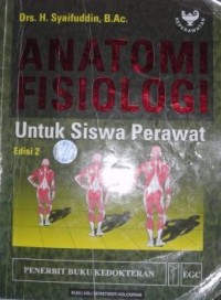 Image of Anatomi Fisiologi untuk Siswa Perawat