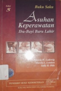 Image of Asuhan Keperawatan Ibu-Bayi Baru Lahir : Buku Saku